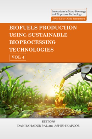 Biofuels Production Using Sustainable Bioprocessing Technologies