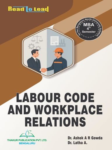 Labour Code & Workplace Relations Mba 4th Sem : Bnu