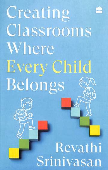Creating Classrooms Where Every Child Belongs