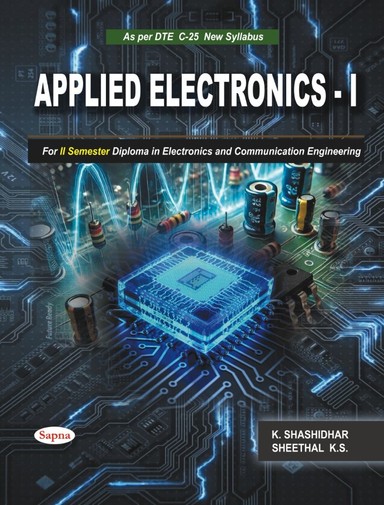 Applied Electronics 1 For 2 Sem Diploma In Electronics & Communication Engineering As Per Dte C-25