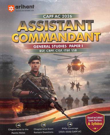 Capf Ac 2026 Assistant Commandant General Studies Paper 1 Bsf Crpf Cisf Itbp Ssb : Code D467