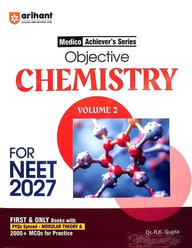 Objective Chemistry Vol 2 For Neet 2027 : B040