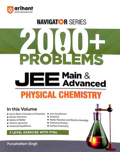 Navigator Series 2000+ Problems Jee Main & Advanced Physical Chemistry : Code B163