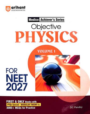Objective Physics Vol 1 For Neet 2027 : Code B039