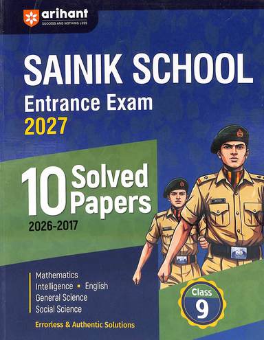 Sainik School Entrance Exam 2027 For Class 9 10 Soved Papers 2026-2017 : Code G1132