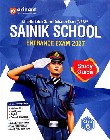 Study Guide  Sainik School Entrance Exam 2027 For Calss 6 : Code J105