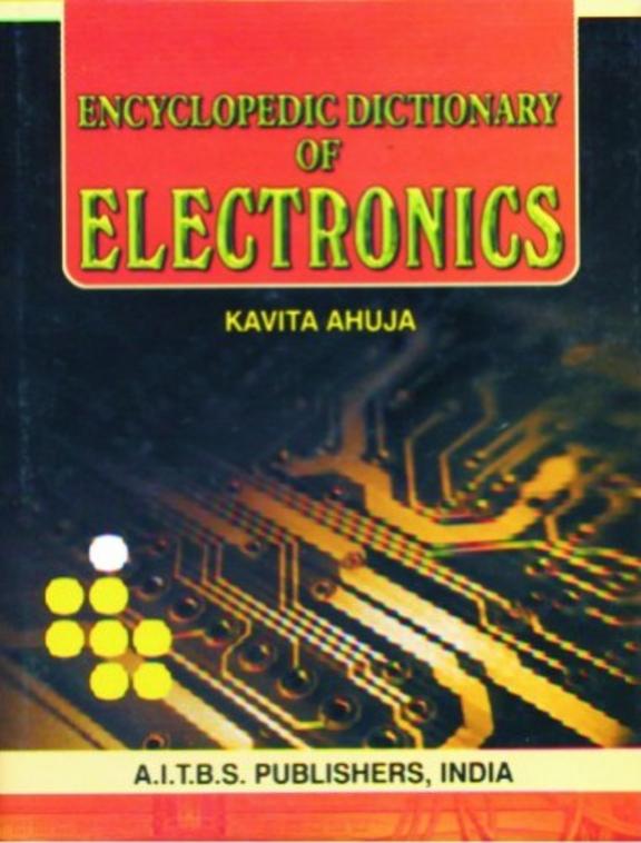 Encyclopedic Dictionary of Electronics 1st Edition