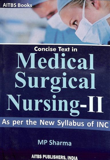 Concise Text In Medical Surgical Nursing 2