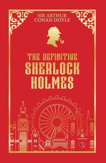 Definitive Sherlock Holmes