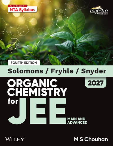 Solomons Fryhle Snyder Organic Chemistry For Jee Main & Advanced : 2027
