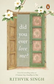 Did You Ever Love Me