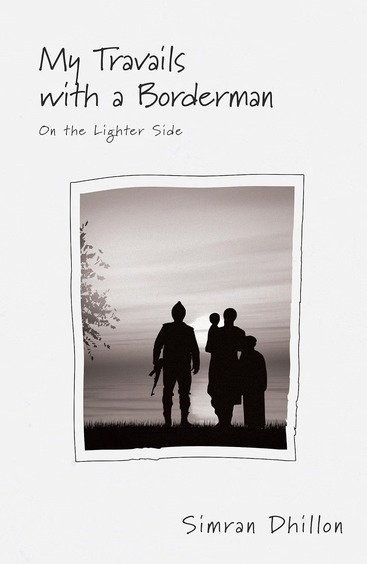 My Travails With A Borderman : On The Lighter Side