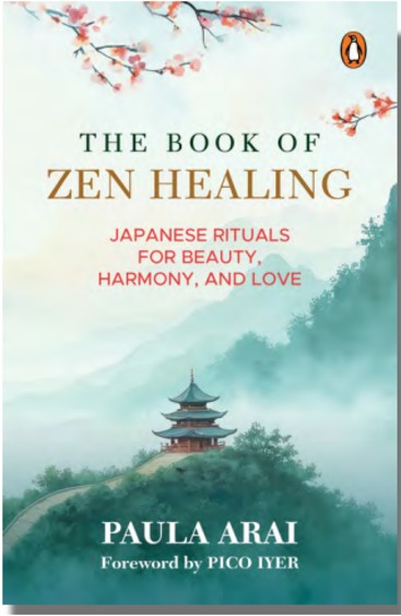 Book Of Zen Healing : Japanese Rituals For Beauty Harmony & Love