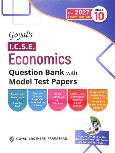 Goyals Economics Class 10  Icse Question Bank With Model Test Papers For Examination