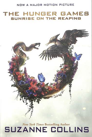 Sunrise On The Reaping A Hunger Games Novel : Movie Tie In Edition