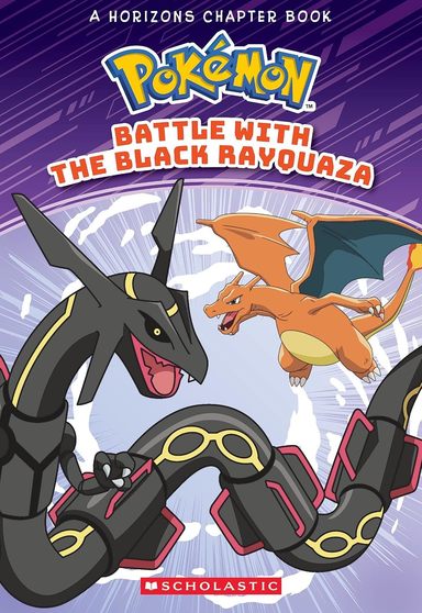 Pokemon Chapter Book : Battle With The Black Rayquaza