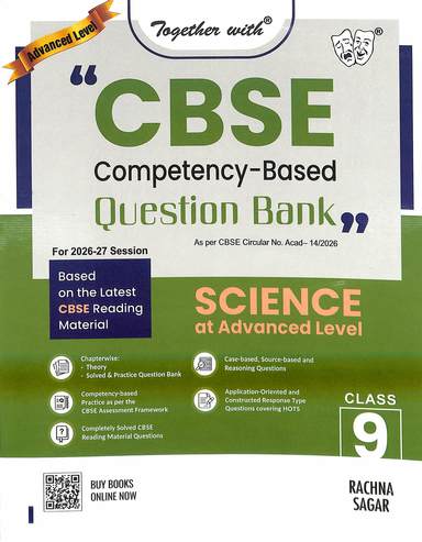 Together With Science Advanced Level Class 9 : 100 Plus Preep Cbse Competency Based Question Bank +