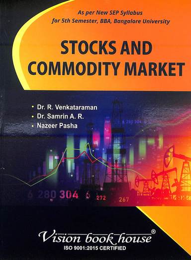 Stocks & Commodity Market  For Bba 5th Sem:Sep B U