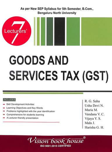 7 Lecturers  Goods & Services  Tax  ( Gst ) For B.Com 5th Sem:Sep Bnu