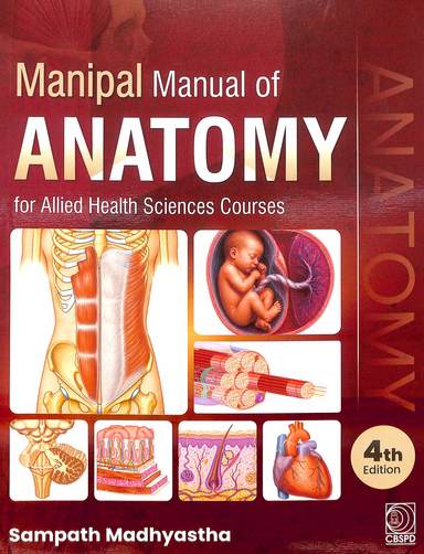 Manipal Manual Anatomy For Allied Health Sciences Courses