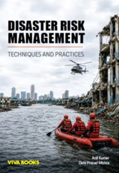 Disaster Risk Management: Techniques and Practice