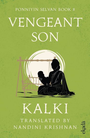 Vengeant Son : Ponniyin Selvan Book 8