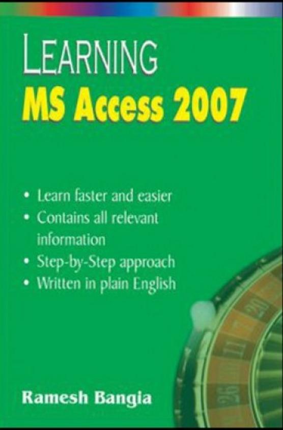 Learning MS Access 2007