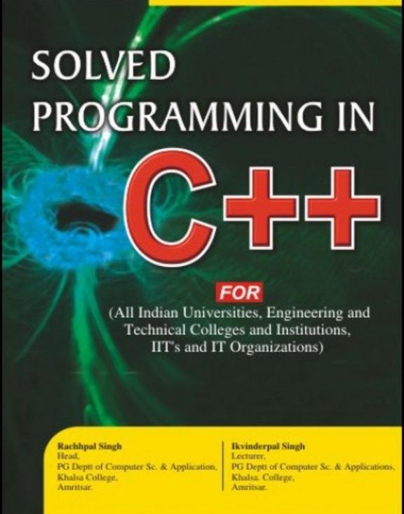 Buy Solved Programming in C++ book : Rachhpal Singh, Ikvinderpal Singh ...