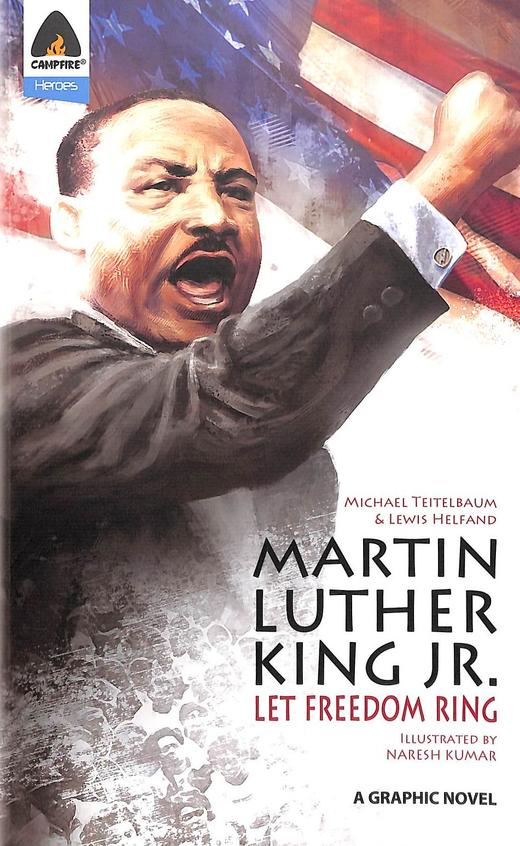 Martin Luther King Jr : Let Freedom Ring