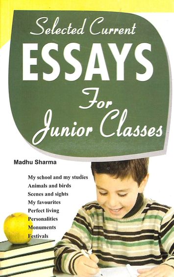 Selected Current Essays For Junior Classes
