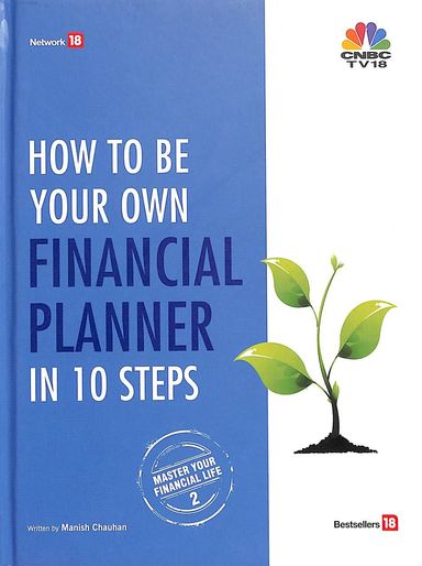 How To Be Your Own Financial Planner In 10 Steps