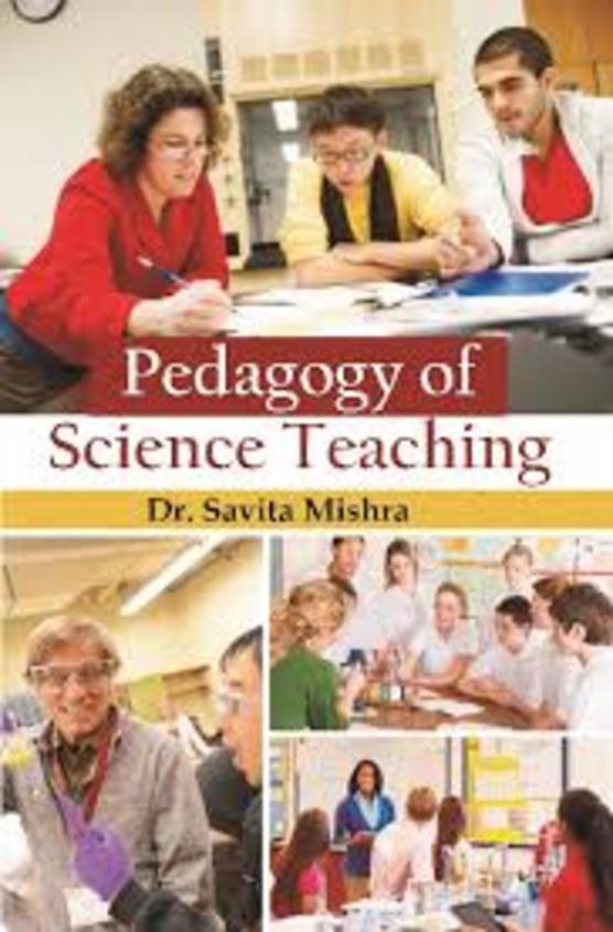 Buy Pedagogy Of Science Teaching Book : Savita Mishra , 9380222955 ...