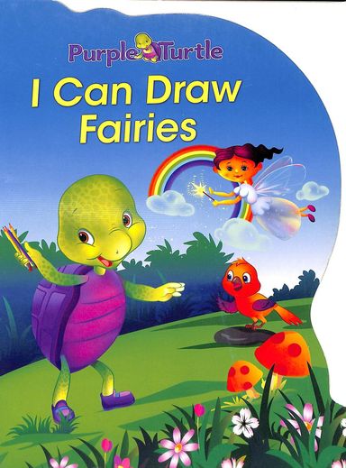 Purple Turtle : I Can Draw Fairies