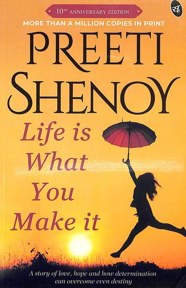 Life Is What You Make It