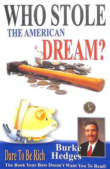 Who Stole The American Dream