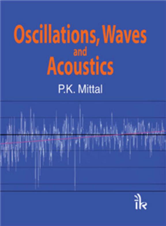 buy-oscillations-waves-acoustics-book-pk-mittal-938057827x