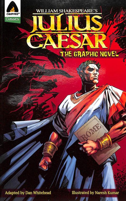 Julius Caesar : The Graphic Novel