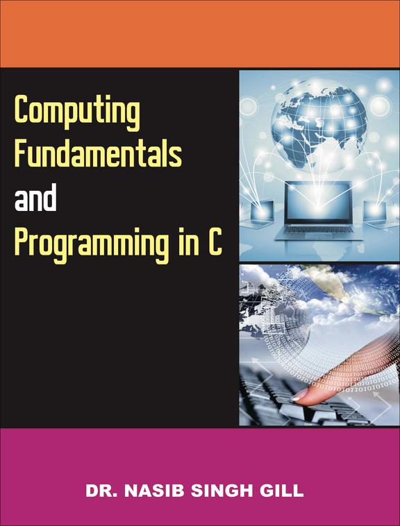 Computing Fundamentals & Programming In C
