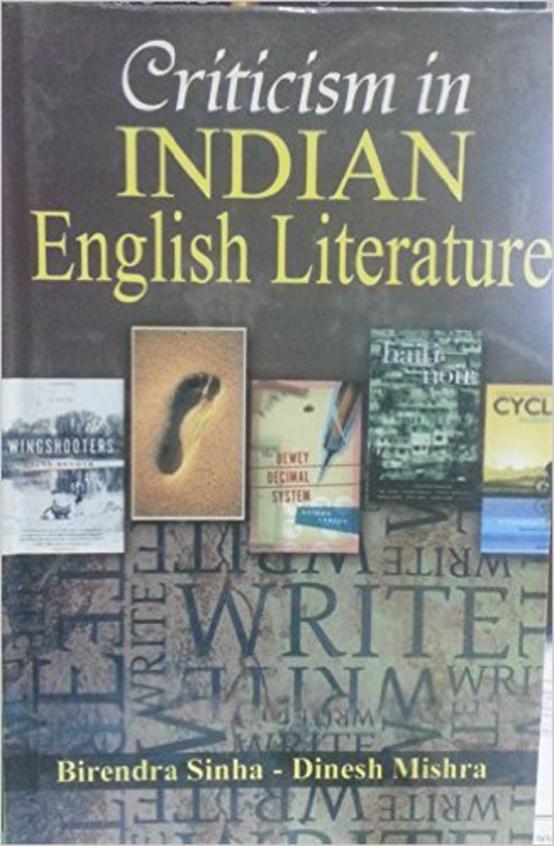 Criticism In Indian English Literature