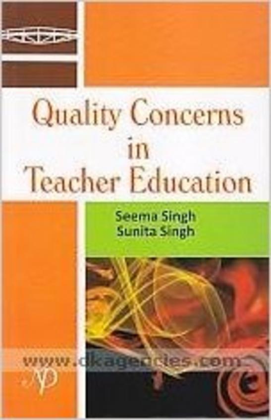 Quality Concerns in Teacher Education