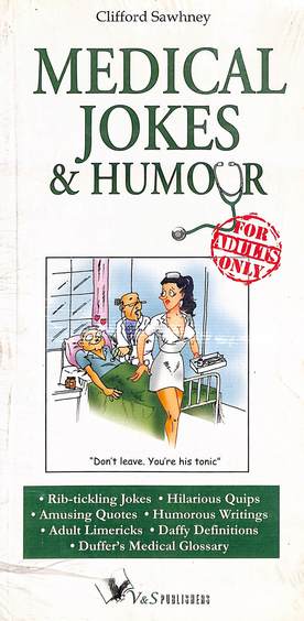 Medical Jokes & Humour For Adults Only