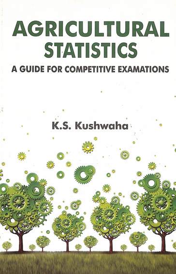 Agricultural Statistics A Guide For Competitive Examinations