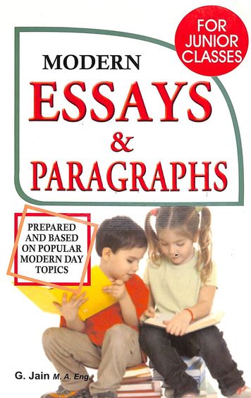 Modern Essays & Paragraphs For Junior Classes