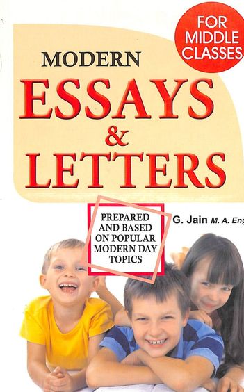 Modern Essays & Letters For Middle Classes