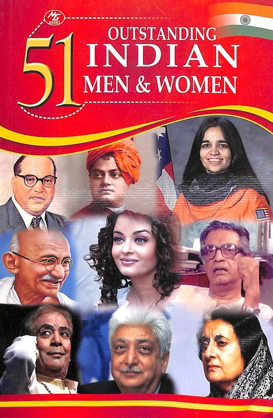51 Outstanding Indian Men & Women