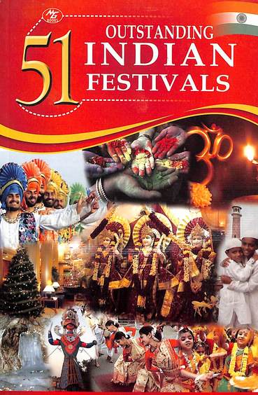 51 Outstanding Indian Festivals