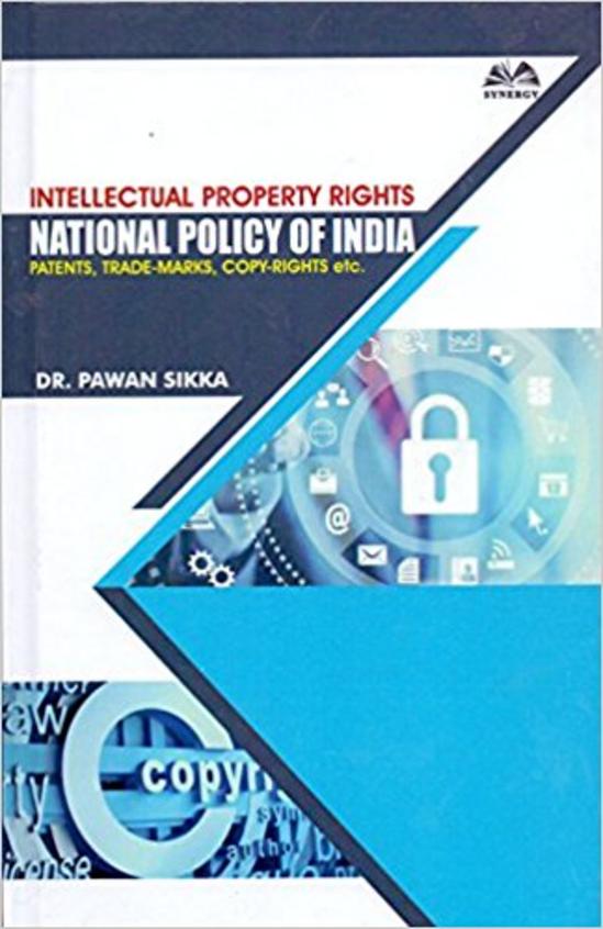 Intellectual Property Rights National Policy Of India