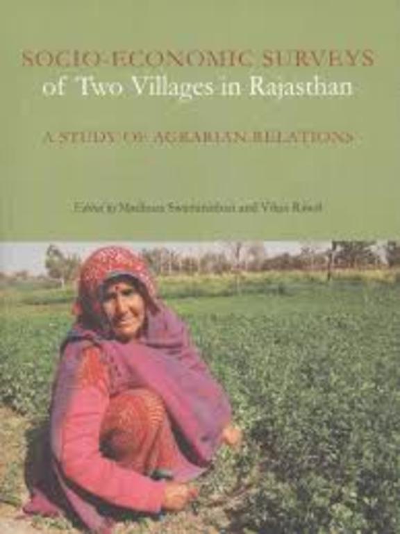 Socio Economic Surveys Of Two Villages In Rajast : A Study Of Agrarian Relations