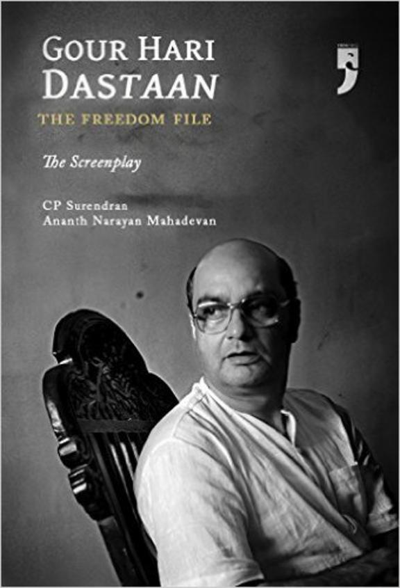 Gour Hari Dastaan: The Freedom File