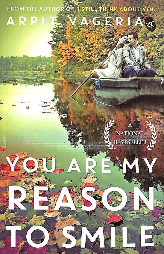 You Are My Reason To Smile